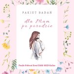 pakiet dla mam po porodzie