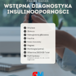 Pakiet wstępnej diagnostyki insulinooporności